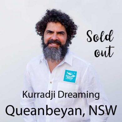 Kurradji Dreaming Queanbeyan Sold out