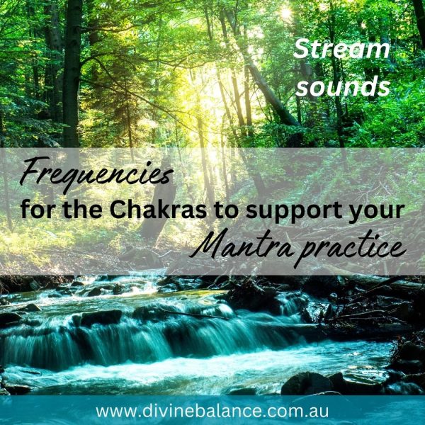 Chakra Frequencies with Stream sounds